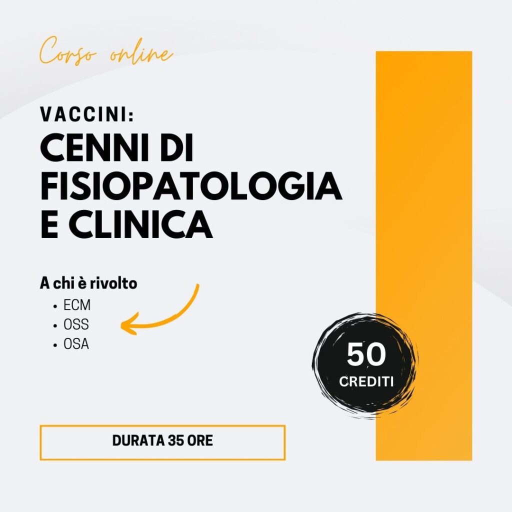 VACCINI_ CENNI DI FISIOPATOLOGIA E CLINICA