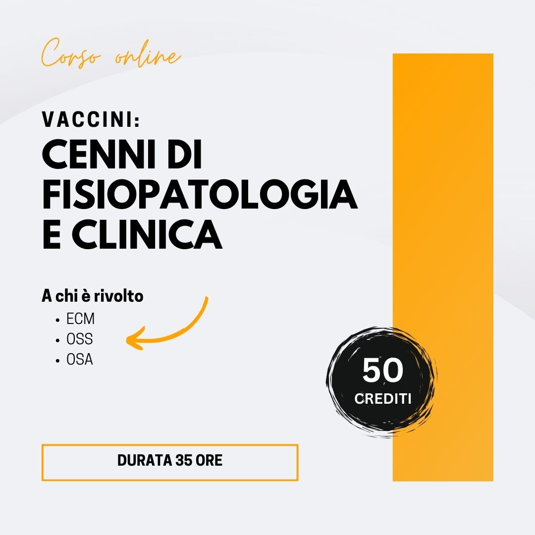 VACCINI_ CENNI DI FISIOPATOLOGIA E CLINICA